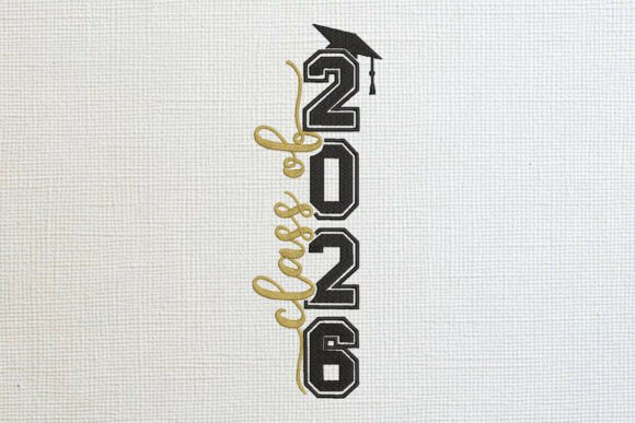 Class of 2026: A Premium Embroidery Design