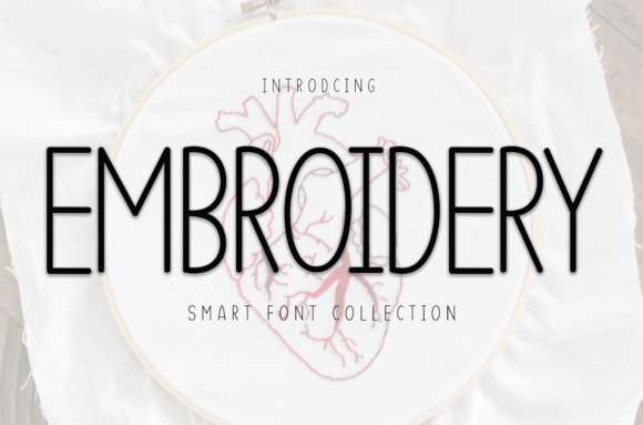 Embroidery: A Bold and Elegant Font for Crafters