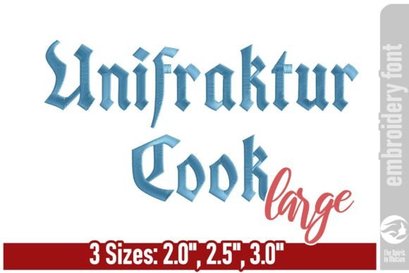 Unifraktur Cook Embroidery Font - Large